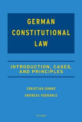 German Constitutional Law - Introduction, Cases, and Principles