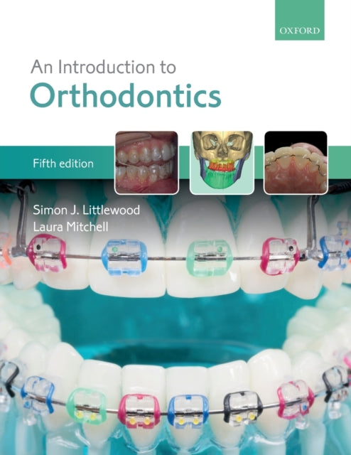 An Introduction to Orthodontics