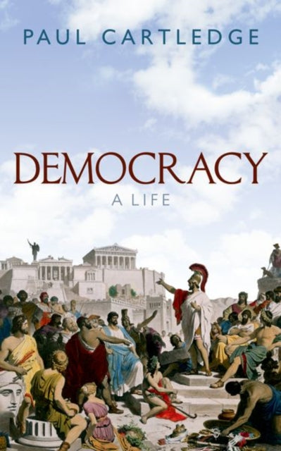 Democracy - A Life