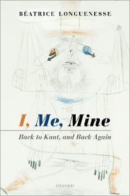 I, Me, Mine - Back to Kant, and Back Again