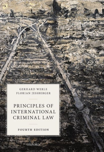 PRINCIPLES OF INTERNATIONAL CRIMINAL LAW