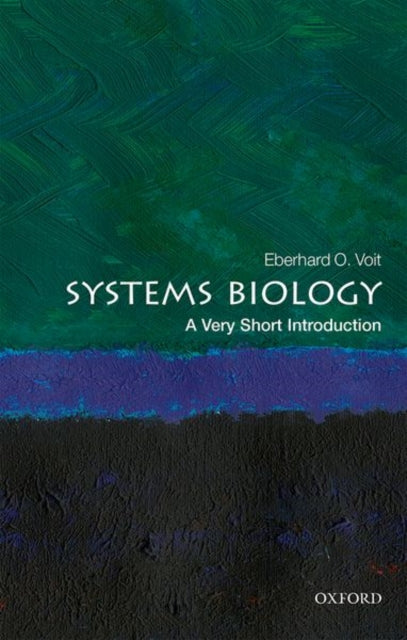 SYSTEMS BIOLOGY: A VERY SHORT INTRODUCTION