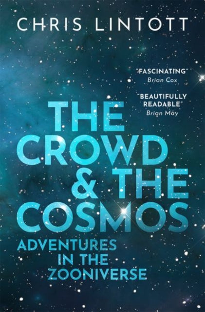 CROWD AND THE COSMOS