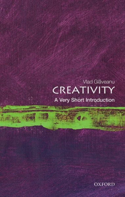 CREATIVITY: A VERY SHORT INTRODUCTION