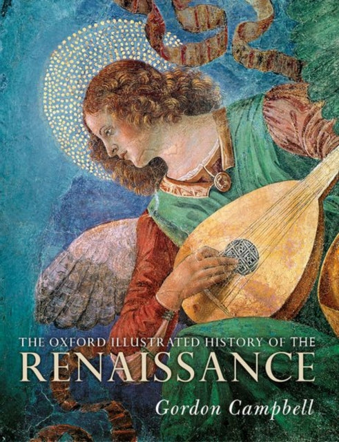 The Oxford Illustrated History of the Renaissance