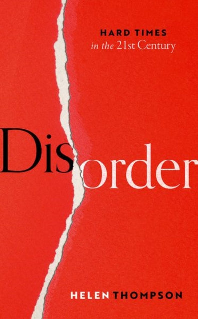 Disorder - Hard Times in the 21st Century