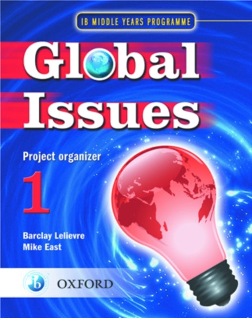 Global Issues: MYP Project Organizer 1