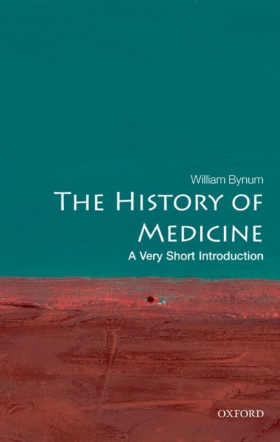 History of Medicine: a Very Short Introduction