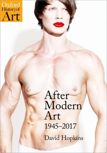 After Modern Art - 1945-2017