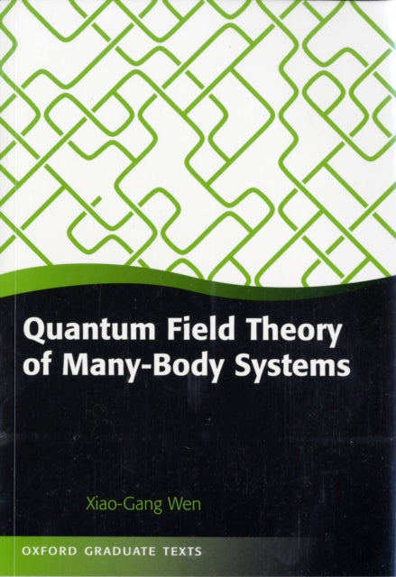 Quantum Field Theiry of Many-Body Systems