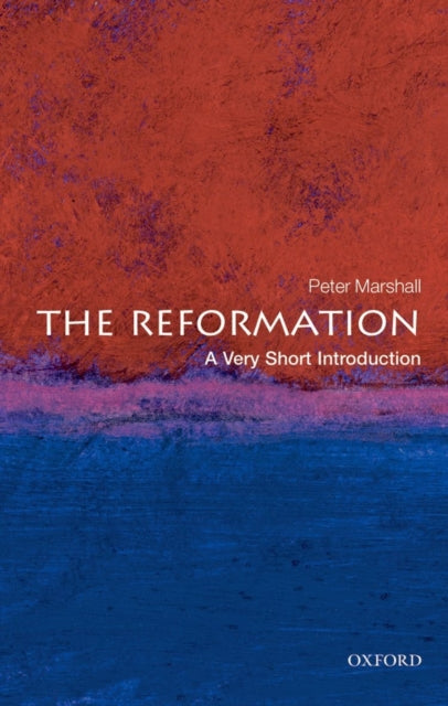 Reformation: a Very Short Introduction