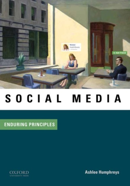 Social Media: Enduring Principles