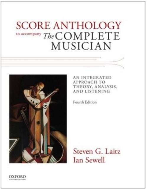 Score Anthology to Accompany The Complete Musician