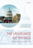 LANGUAGE OF PHYSICS : A FOUNDATION FOR UNIVERSITY