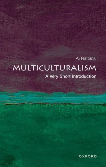 Multiculturalism: A Very Short Introduction