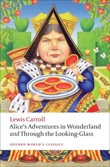 Alice's Adventures in Wonderland: WITH Through the Looking-glass