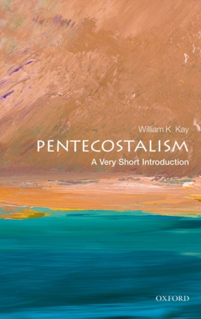 Pentecostalism: A Very Short Introduction