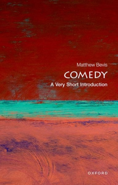 Comedy: A Very Short Introduction