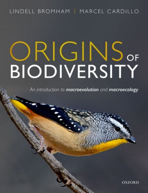 Origins of Biodiversity - An Introduction to Macroevolution and Macroecology