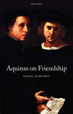 AQUINAS ON FRIENDSHIP
