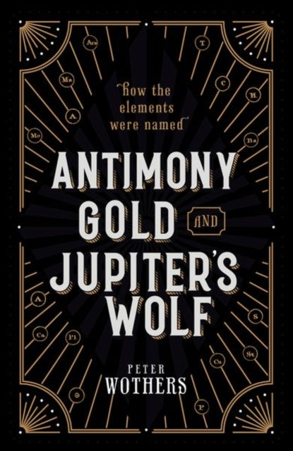 ANTIMONY, GOLD, AND JUPITER`S WOLF