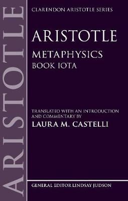 Aristotle: Metaphysics - Book Iota