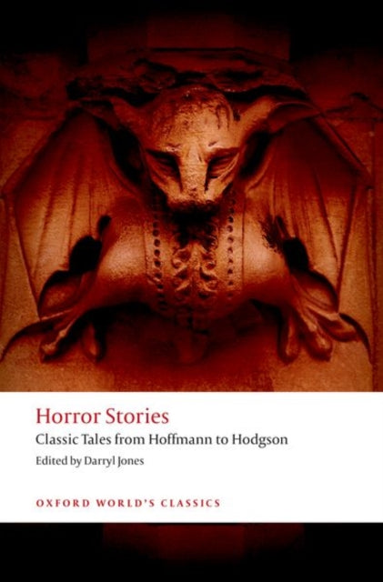 Horror Stories - Classic Tales from Hoffmann to Hodgson