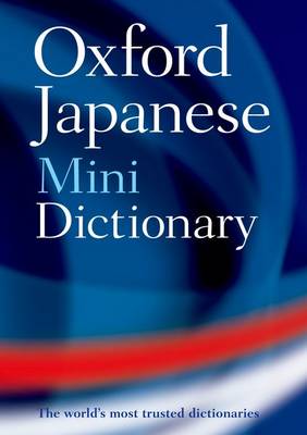 OXFORD JAPANESE MINI DICTIONARY