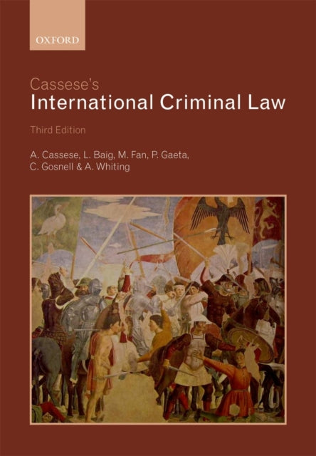 Cassese's International Criminal Law