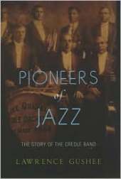 Pioneers of Jazz