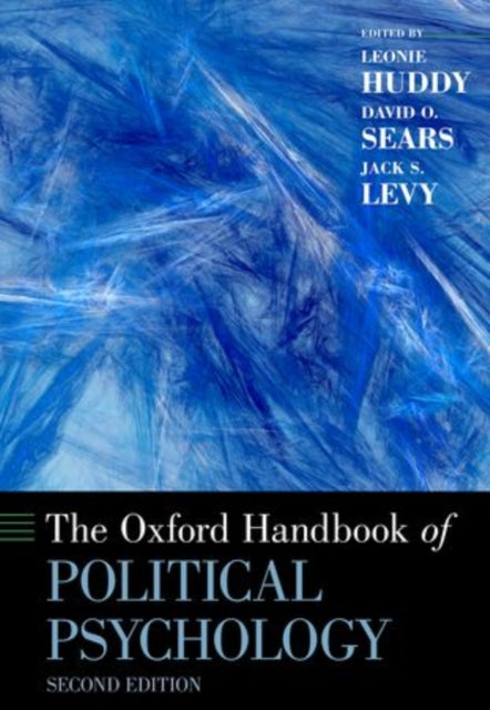 OXFORD HANDBOOK OF POLITICAL PSYCHOLOGY