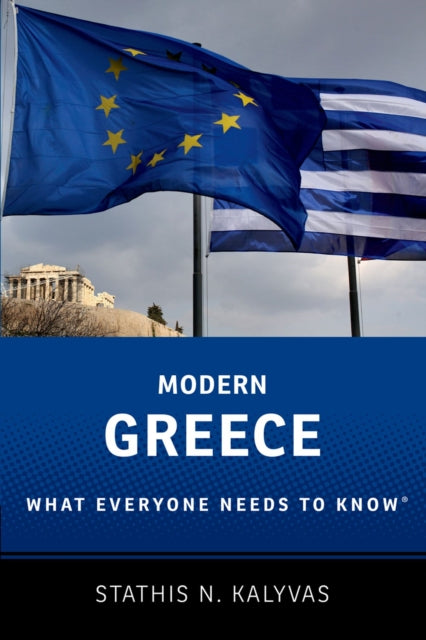 Modern Greece: What Everyone Needs to Know