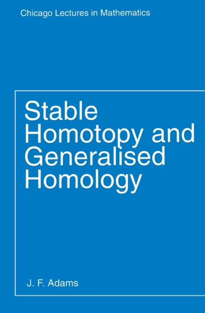 Stable Homotopy and Generalised Homology