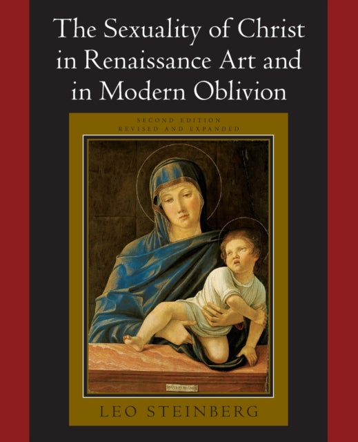 Sexuality of Christ in Renaissance Art and in Modern Oblivion