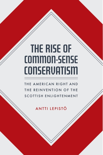 Rise of Common-Sense Conservatism