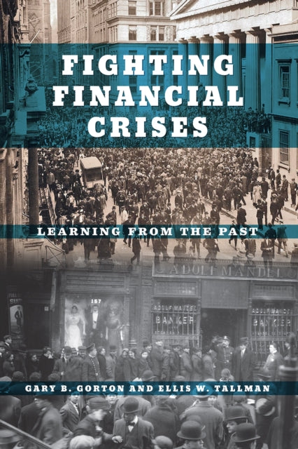 Fighting Financial Crises - Learning from the Past