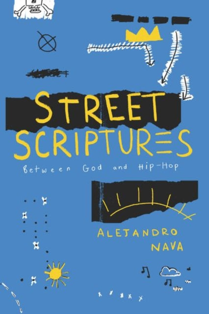 Street Scriptures - Between God and Hip-Hop
