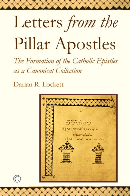 Letters from the Pillar Apostles