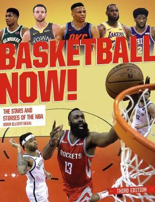 Basketball Now! - The Stars and the Stories of the NBA