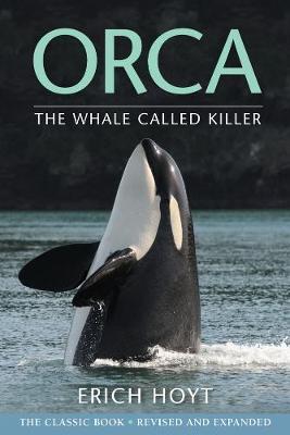 Orca - The Whale Called Killer