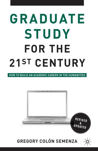 Graduate Study for the Twenty-First  Century