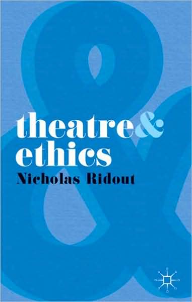 Theatre and Ethics