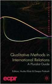QUALITATIVE METHODS IN INTERNATIONAL RELATIONS