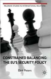 Constrained Balancing: the Eu Security Policy