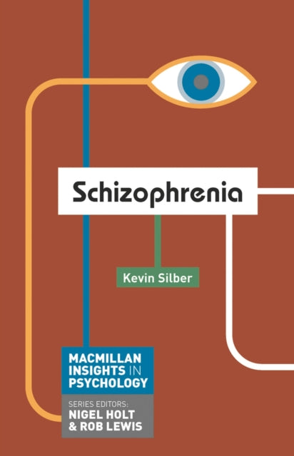 SCHIZOPHRENIA