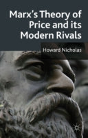 Marx's Theory of Price and Its Modern Rivals