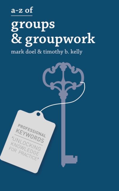 A-Z of Groups and Groupwork