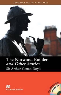 Macmillan Readers: The Norwood Builder and Other Stories with CD Intermediate Level