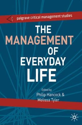 Management of Everyday Life