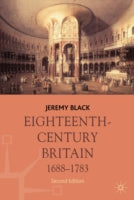 EIGHTEENTH-CENTURY BRITAIN, 1688-1783